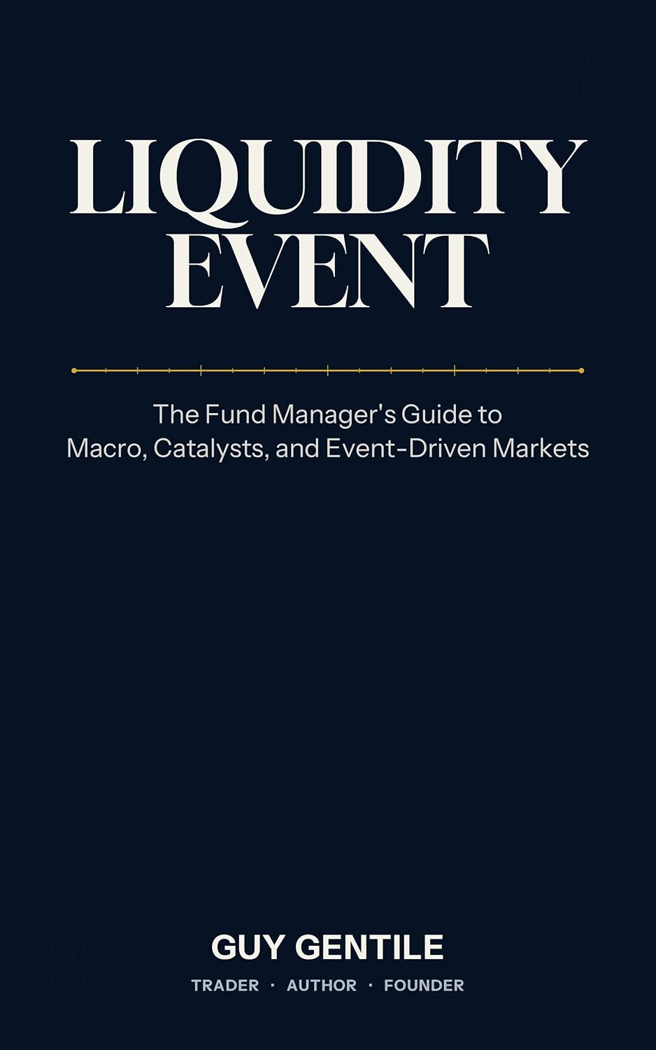 Liquidity Event by Guy Gentile — book cover